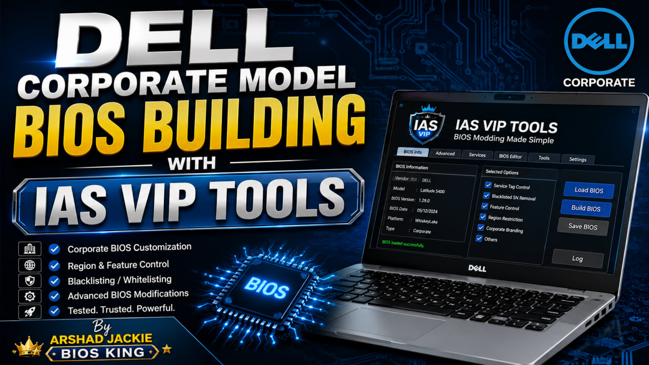 Dell Corporate BIOS Building in IAS VIP Tools